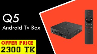 Q5 Android TV Box Price In Bangladesh 2024 | 2300 Taka | Order Now From zymak.com.bd