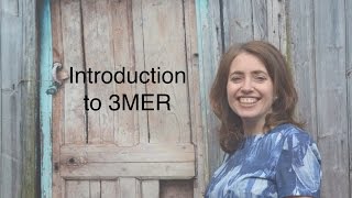 Introduction to 3MER