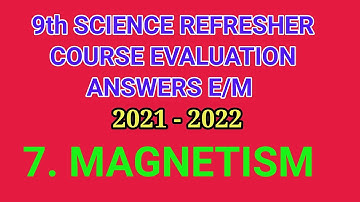 9th Science Refresher course #7 MAGNETISM Answers 2021 - 2022 || TN E/M || Easy School Maths