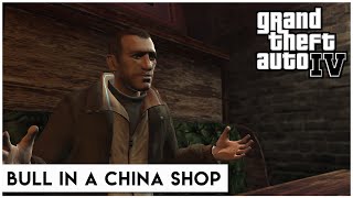 Grand Theft Auto IV [60FPS] - 7: Bull in a China Shop | Playthrough