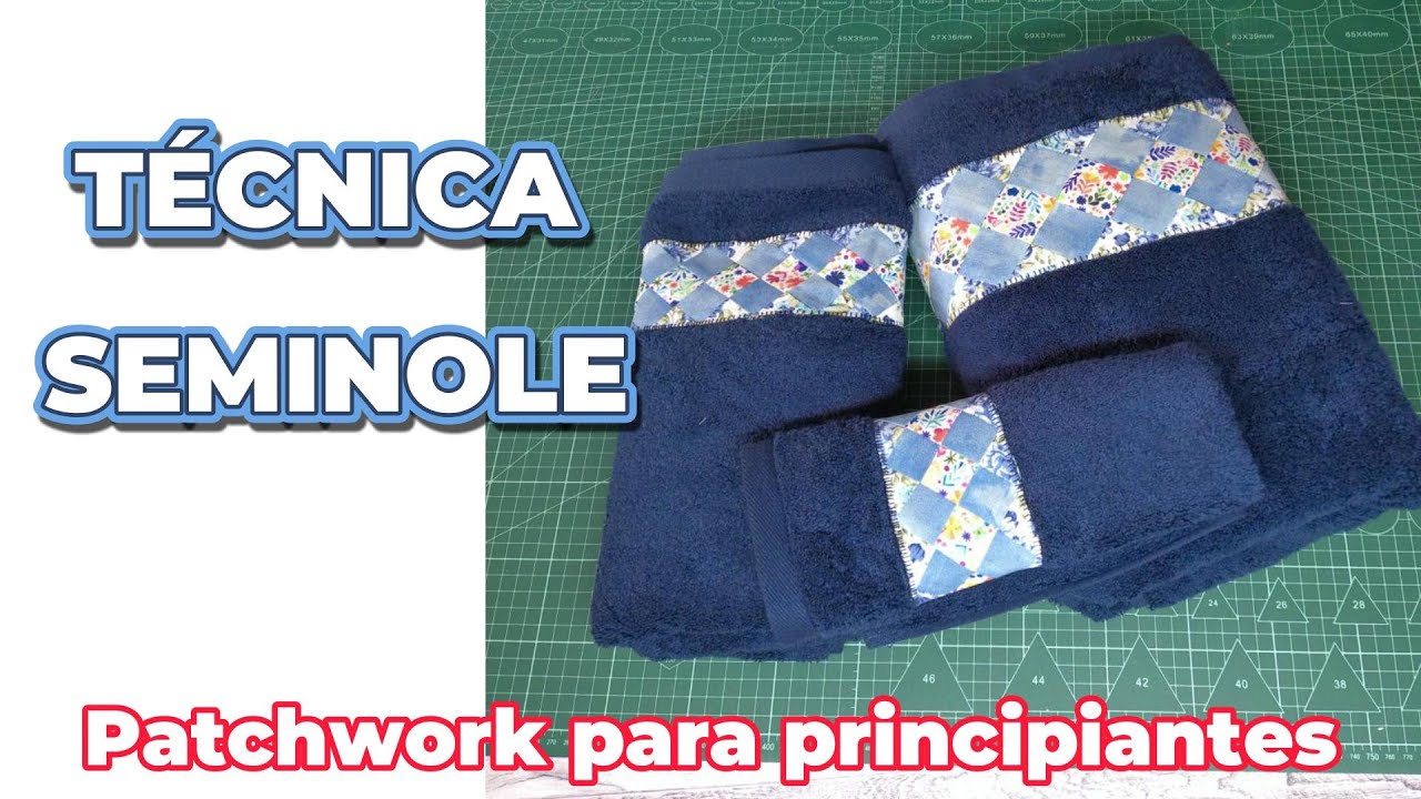 Técnica Seminole #decora toallas con esta técnica#patchwork fácil#retales #diy #El baúl de Elena