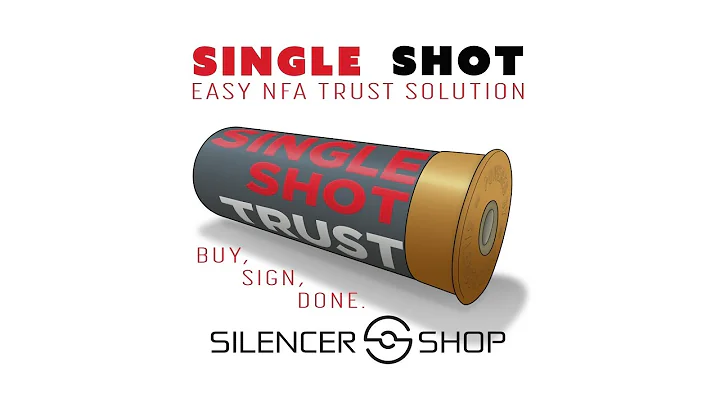Single Shot Trust - Silencershop's Single Shot Trust