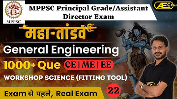 Practice Question L22-General Engineering | MPPSC Principal Grade 1 & 2/Assistant Director Exam 2023