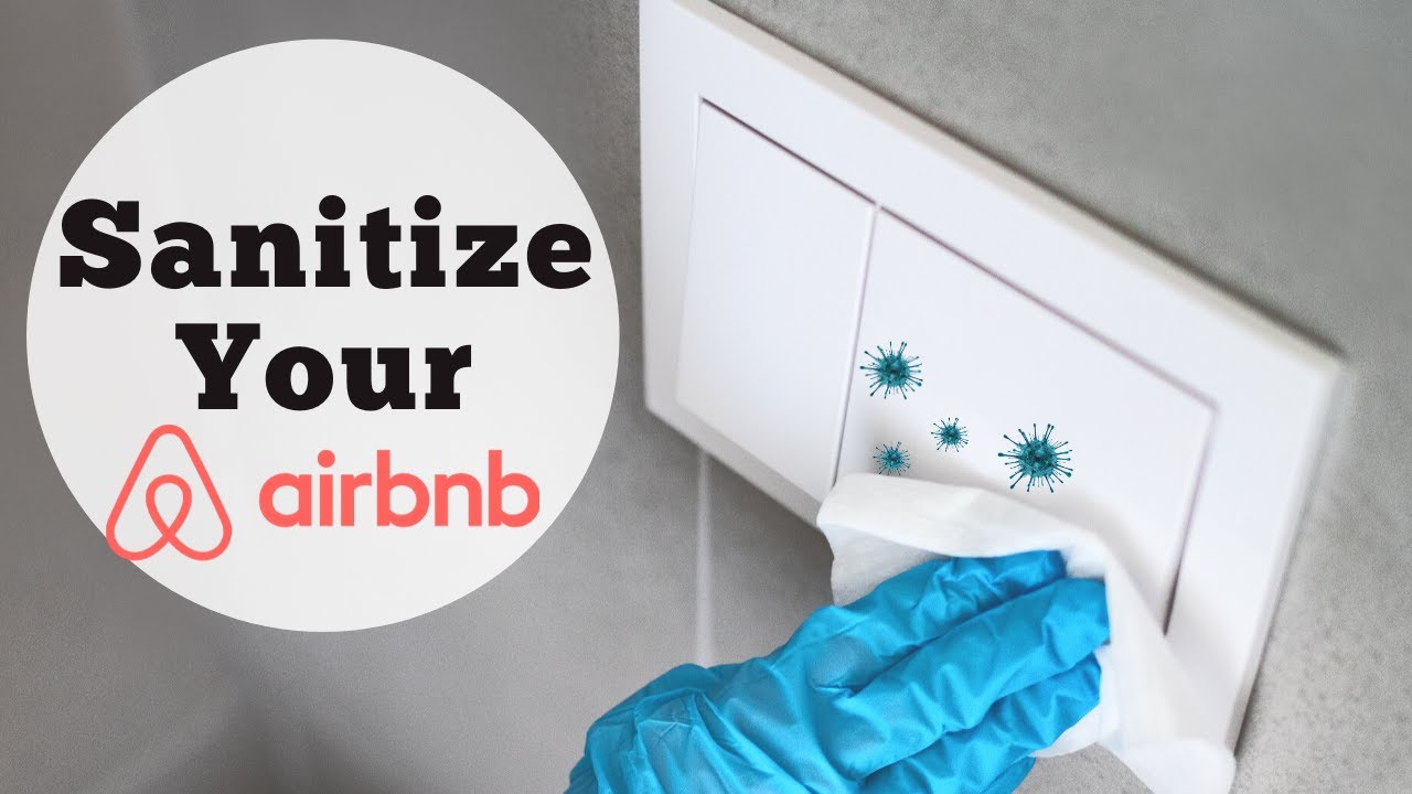 Airbnb Help! Don't Worry About Your Airbnb - Here's How to Sanitize Your Hotel Room or Airbnb