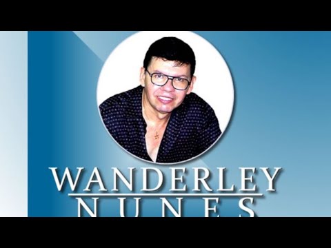  A Fé Em Ação- Wanderley Nunes