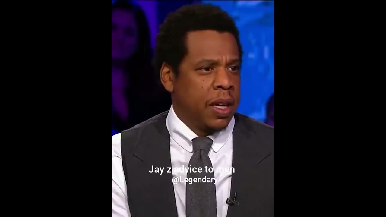 Jay z advice for man