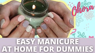 QUICK &amp; EASY MANICURE AT HOME | OHORA