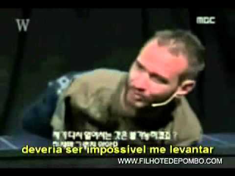 NICK VUJICIC - PALESTRA MOTIVACIONAL "SEM BRAÇOS, SEM PERNAS"