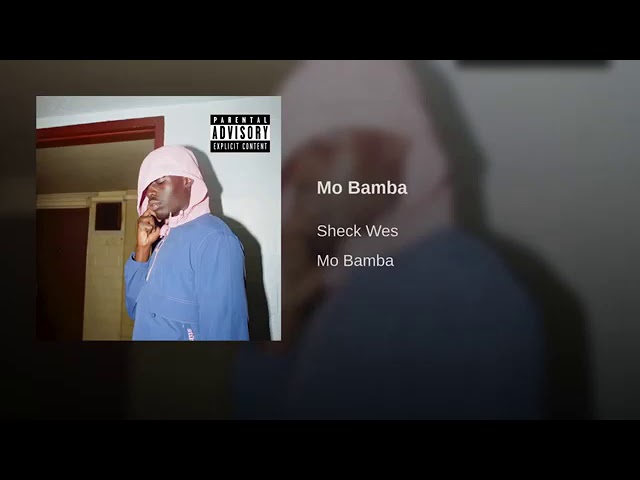 Mo bamba - Shack Wes (audio)