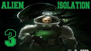 #RNG ALIEN ISOLATION PART 3 [HD]