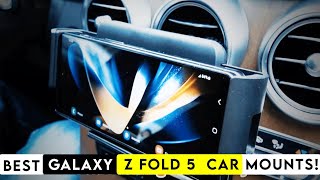 Top 5 Best Galaxy Z Fold 5 Car Mounts!🔥