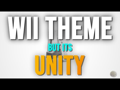 wii-theme-but-its-unity-by-thefatrat