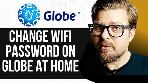 How to Change WiFi Password on Globe at Home - 2025