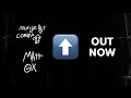 O jovem Matt Ox dropou um novo single, ouça 'Youngest Coming Up'