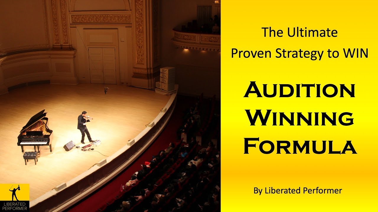 Win Your Audition The Ultimate Proven Strategy YouTube