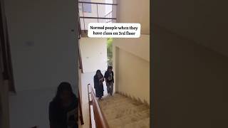 3rd floor class #funny #funnycontent #comedy #comedyshorts #collegelife #collage #classroom