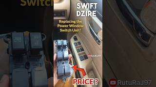 Maruti Suzuki Power Window Switch Replacement | Swift Power Window Switch Replacement #automobile