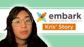 The Journey: How Embark Behavioral Health Helped Kris Heal
