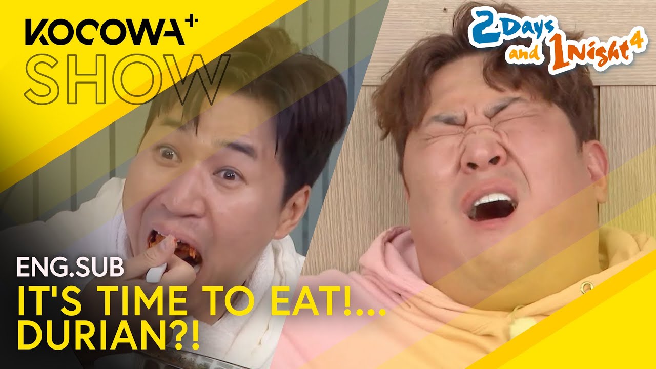 Dinner Is Ready! + A Durian Taste Test 🤤 | 2 Days And 1 Night EP268 | KOCOWA+