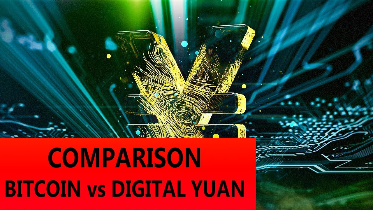 Comparison Bitcoin vs Digital Yuan. Best Exchange Rates