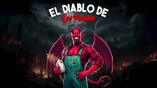 EL DIABLO DE LOS PICADOS | Cuentos Auténticos