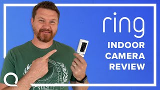 Ring Indoor Cam Unboxing, Setup, and Review