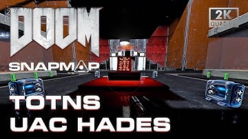 DOOM SnapMap - TOTNS UAC Hades