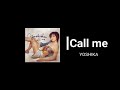 YOSHIKA │Call me(2005)