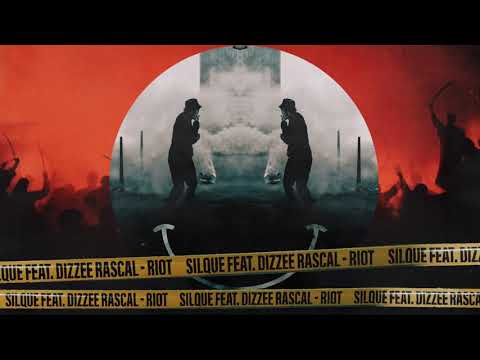 Silque feat. Dizzee Rascal - RIOT