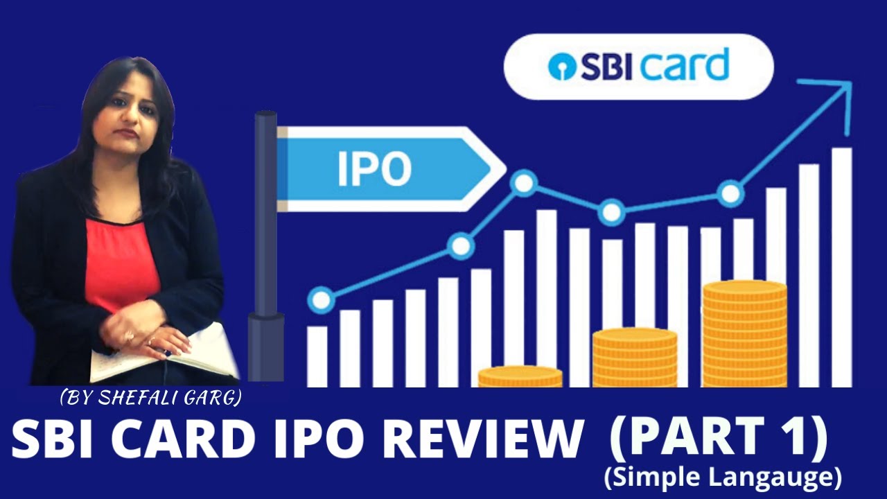 SBI Card IPO Complete Analysis,Review,SBI CARD IPO Date in Simple Language | Latest Upcoming ...