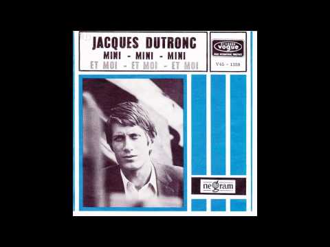 Jacques Dutronc Mini Mini Mini Youtube