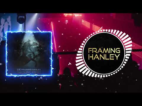 Framing Hanley - Throwing Knives (Audio Video)