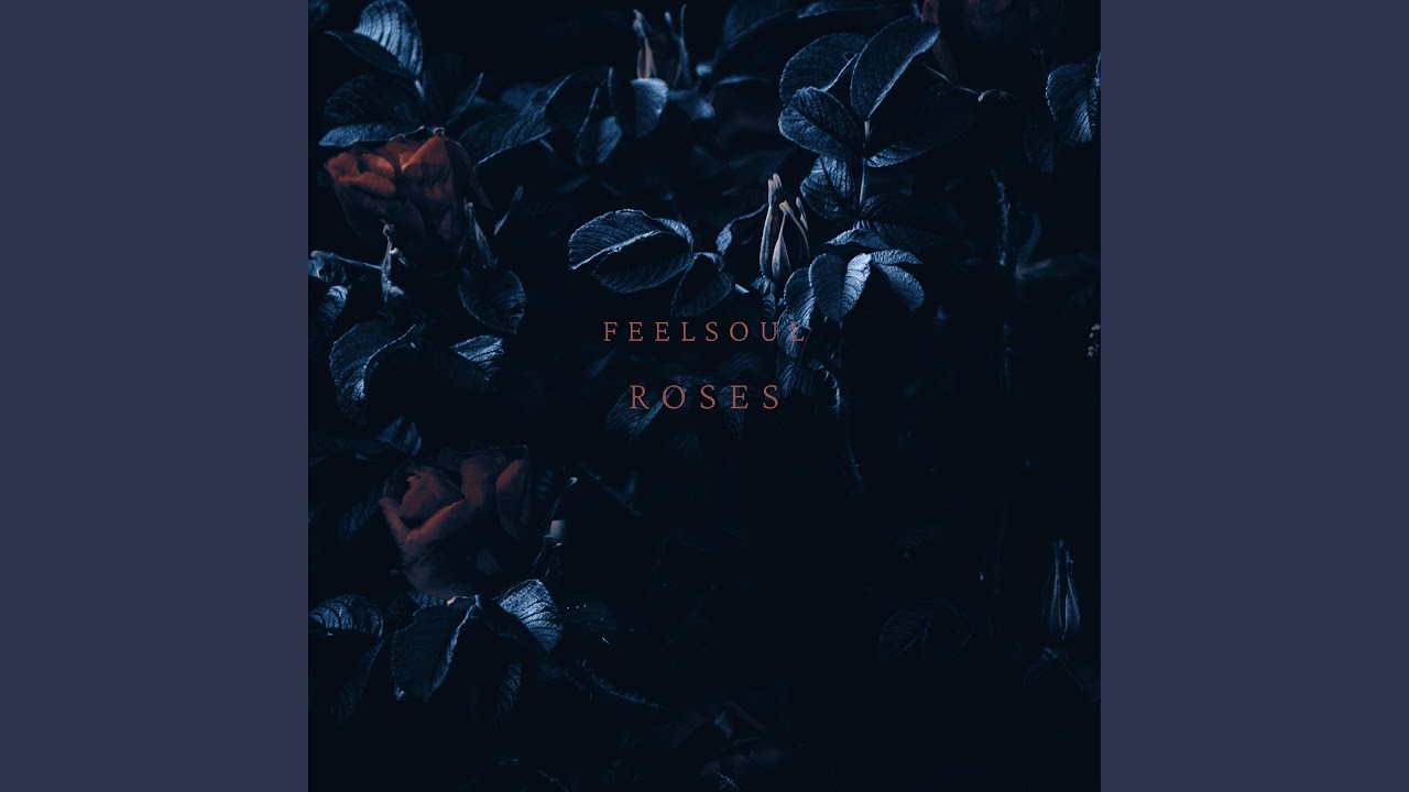 Watch Roses on YouTube Watch Roses on YouTube