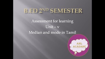 B.Ed II semester ASSESSMENT FOR LEARNING, Mean,median and mode problem sums in Tamil