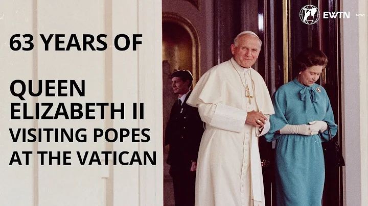 Queen Elizabeth and the Popes - EWTN News InDepth