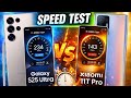 Samsung Galaxy S25 Ultra VS Xiaomi 11T Pro #speedtest 