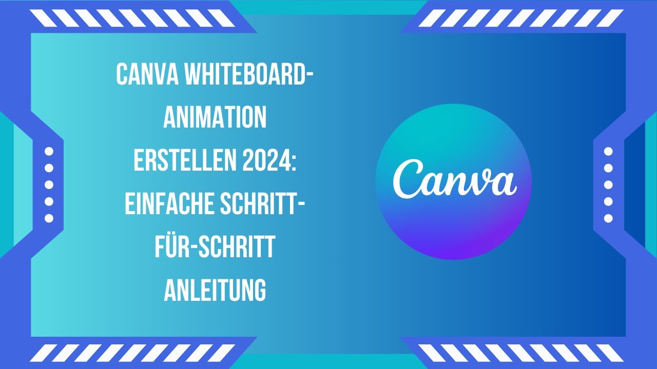 Canva Whiteboard-Animation erstellen 2025: Einfache Schritt-für-Schritt Anleitung