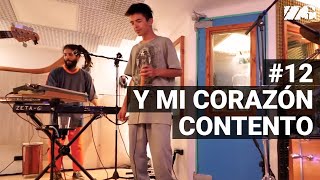 Zona Ganjah - Y Mi Corazón Contento (Experiencia Streaming) I Con letra