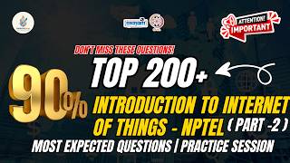 200+ Important Questions | Introduction to Internet of Things (IoT) NPTEL Exam 2026 | IoT - Part 2