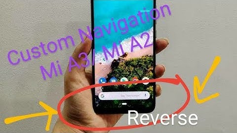 How to Change Navigation bar Mi A3 / Realme Smartphones W/O Root