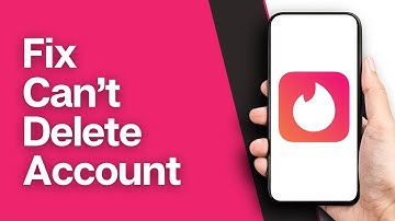 How to Fix Tinder Can’t Delete Account (Full Guide)