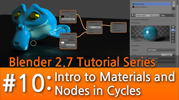 Blender 2.7 Tutorial # 10 : Intro to Materials & Nodes in Cycles #b3d