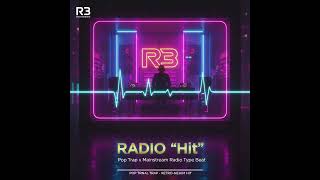 RADIO "Hit" | Pop Trap x Mainstream Radio Type Beat