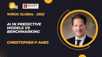 Wiroc Global 2022 : AI in Predictive Models vs Benchmarking - Christopher P Ames