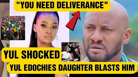 MY FATHER NEEDS DELIVERANCE😭YUL EDOCHIES DAUGHTER DANIELLE BLASTS HIM FOR EMBARRASSING THE EUDOCHIES