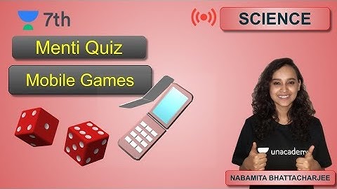 Menti Quiz | Mobile Games | Class - 7 | Science |Nabamita Bhattacharjee