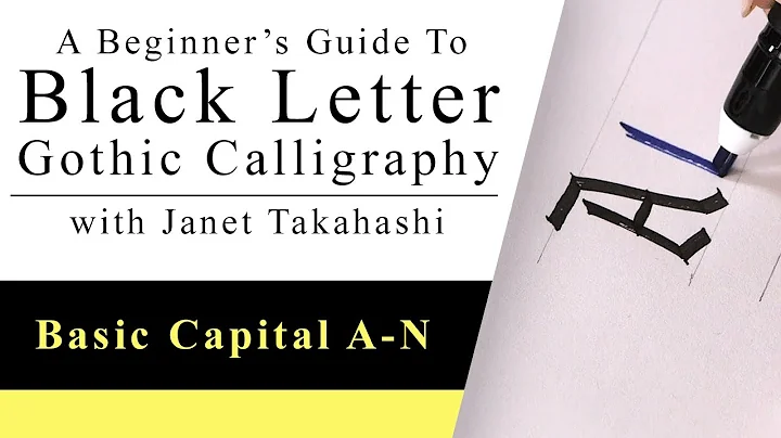 Black Letter Gothic Calligraphy with Janet Takahas...