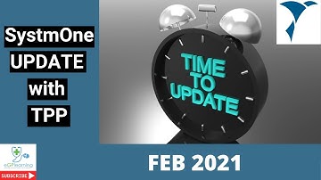 SystmOne Update Feb 2021