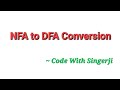 NFA to DFA Conversion || Code With Singerji || Shubham Karmakar 