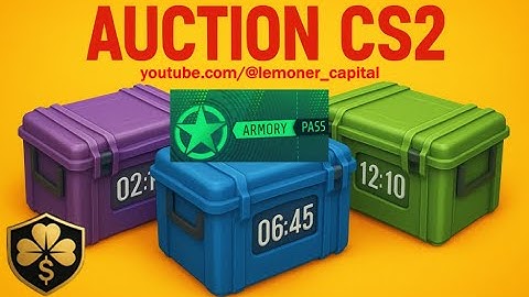 NEW UPDATE CS2 ADD AUCTION CASE CS2 ARMORY PASS